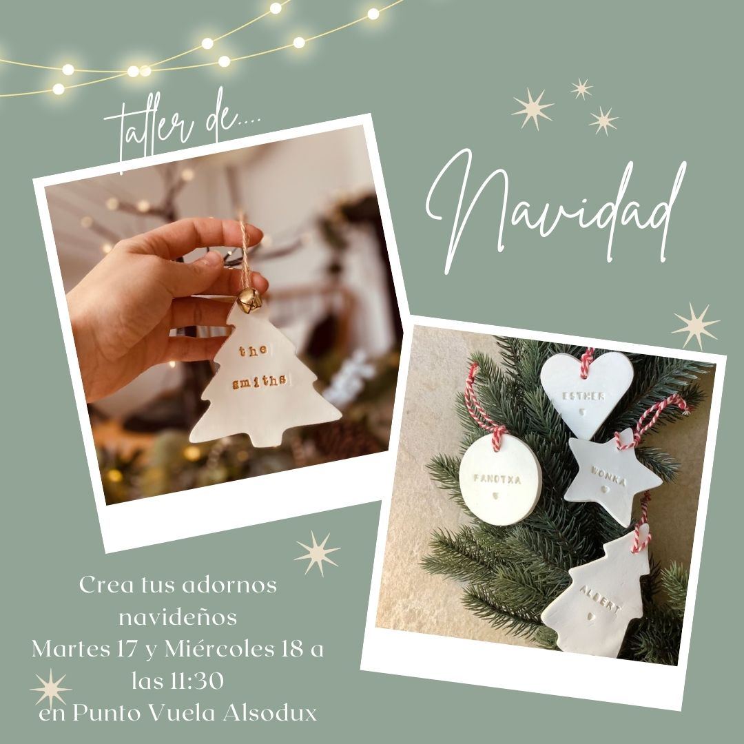 TALLER NAVIDEÑO: DECORACIÓN DE ARCILLA
